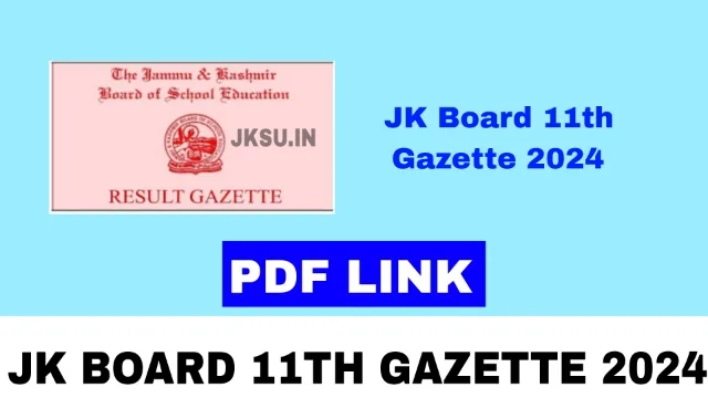 JK Board 11th Gazette 2024