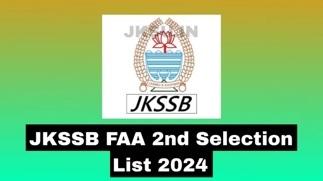 JKSSB FAA 2nd Selection List 2024