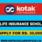 Kotak Life Insurance Scholarship 2024