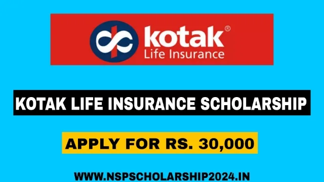 Kotak Life Insurance Scholarship 2024