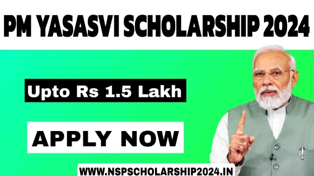 PM YASASVI Scholarship 2024