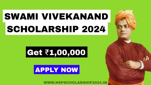 Swami Vivekanand Scholarship 2024